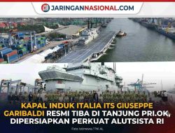 Kapal Induk Itali ITS Giuseppe Garibaldi Resmi Tiba di Tanjung Priok, Siap Perkuat Alutsista RI