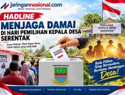 MENJAGA DAMAI DI HARI PEMILIHAN KEPALA DESA SERENTAK