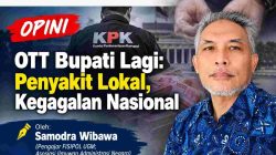OTT Bupati Lagi: Penyakit Lokal, Kegagalan Nasional