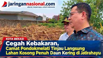 Cegah Kebakaran, Camat Pondokmelati Tinjau Lahan Kosong Penuh Daun Kering di Jatirahayu