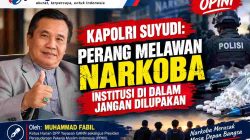 PERANG MELAWAN NARKOBA: INSTITUSI DI DALAM JANGAN DILUPAKAN